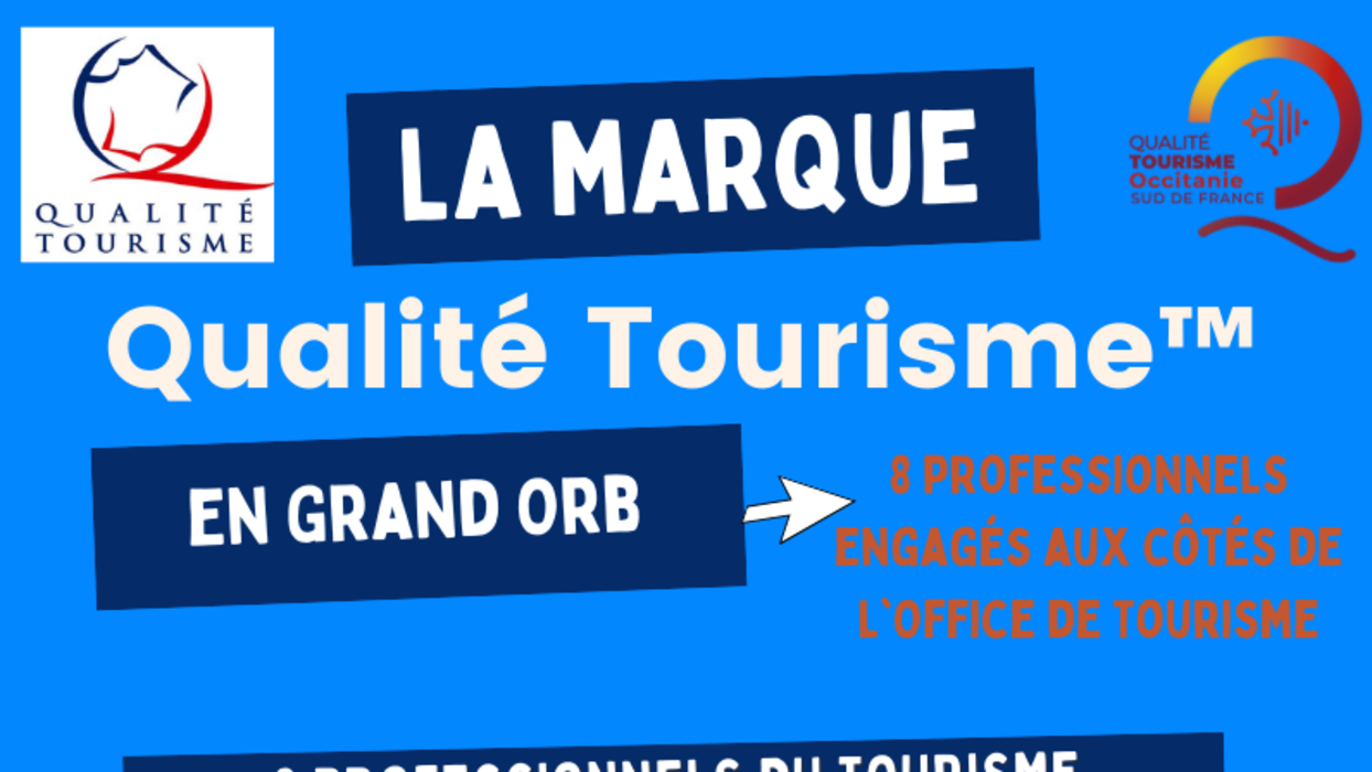 Qualité Tourisme™, vous connaissez ? On vous dit tout