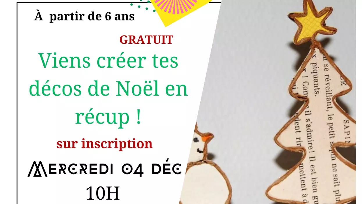 L'atelier des curieux : Viens créer tes décos de Noël en récup