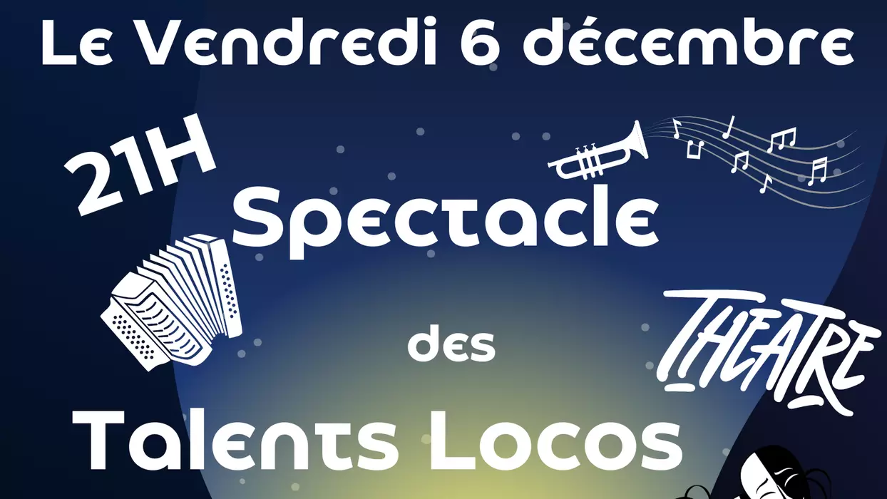 Spectacle des Talents Locos